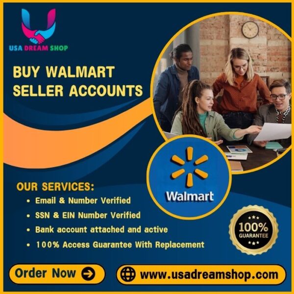 Buy Walmart Seller Accounts